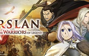 亚尔斯兰战记x无双/ARSLAN: THE WARRIORS OF LEGEND