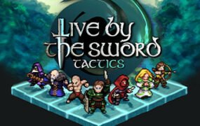 以剑为生：战术/Live by the Sword: Tactics（Build.8643503）