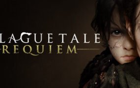 瘟疫传说：安魂曲/A Plague Tale Requiem（v1.3.0.0）