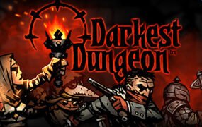 暗黑地牢/Darkest Dungeon（更新官中+精品MOD+淑女MOD+神秘皮肤MOD）